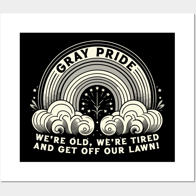 Gray Pride // Funny LGBTQ Quote Wall Art by Trendsdk